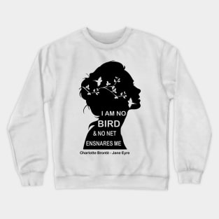 I am no bird Crewneck Sweatshirt